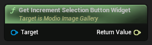 nd_img_ModioImageGallery_GetIncrementSelectionButtonWidget.png