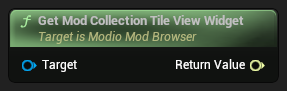 nd_img_ModioModBrowser_GetModCollectionTileViewWidget.png