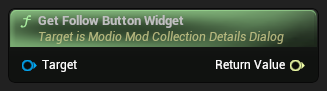 nd_img_ModioModCollectionDetailsDialog_GetFollowButtonWidget.png