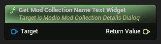 nd_img_ModioModCollectionDetailsDialog_GetModCollectionNameTextWidget.png