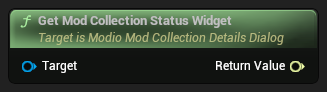 nd_img_ModioModCollectionDetailsDialog_GetModCollectionStatusWidget.png