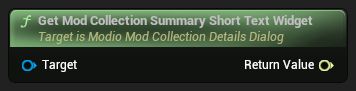 nd_img_ModioModCollectionDetailsDialog_GetModCollectionSummaryShortTextWidget.png