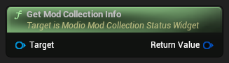 nd_img_ModioModCollectionStatusWidget_GetModCollectionInfo.png