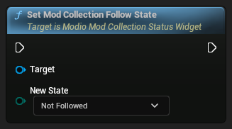 nd_img_ModioModCollectionStatusWidget_SetModCollectionFollowState.png