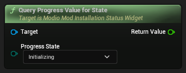nd_img_ModioModInstallationStatusWidget_QueryProgressValueForState.png
