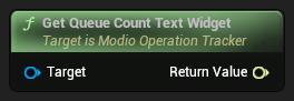 nd_img_ModioOperationTracker_GetQueueCountTextWidget.png