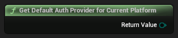 nd_img_ModioPlatformHelpersLibrary_GetDefaultAuthProviderForCurrentPlatform.png