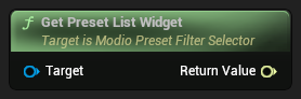 nd_img_ModioPresetFilterSelector_GetPresetListWidget.png