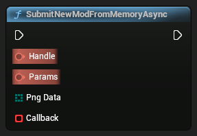 nd_img_ModioSubmissionExtensionLibrary_K2_SubmitNewModFromMemoryAsync.png