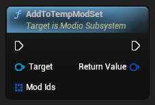 nd_img_ModioSubsystem_K2_AddToTempModSet.png