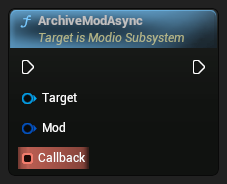 nd_img_ModioSubsystem_K2_ArchiveModAsync.png