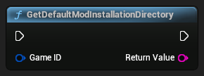 nd_img_ModioSubsystem_K2_GetDefaultModInstallationDirectory.png