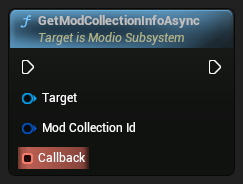 nd_img_ModioSubsystem_K2_GetModCollectionInfoAsync.png