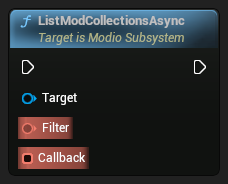nd_img_ModioSubsystem_K2_ListModCollectionsAsync.png