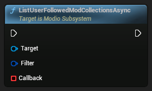 nd_img_ModioSubsystem_K2_ListUserFollowedModCollectionsAsync.png