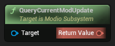 nd_img_ModioSubsystem_K2_QueryCurrentModUpdate.png