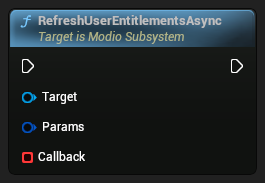 nd_img_ModioSubsystem_K2_RefreshUserEntitlementsAsync.png
