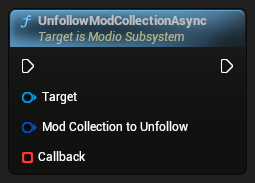nd_img_ModioSubsystem_K2_UnfollowModCollectionAsync.png