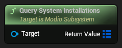 nd_img_ModioSubsystem_QuerySystemInstallations.png