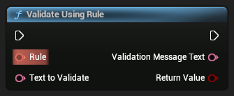 nd_img_ModioUIInputValidationLibrary_ValidateUsingRule.png