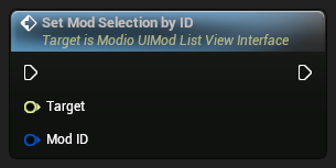 nd_img_ModioUIModListViewInterface_SetModSelectionByID.png