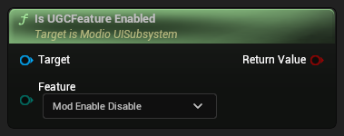 nd_img_ModioUISubsystem_IsUGCFeatureEnabled.png