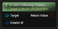nd_img_ModioUISubsystem_IsUserFollowingCreator.png