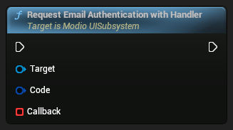 nd_img_ModioUISubsystem_RequestEmailAuthenticationWithHandler.png