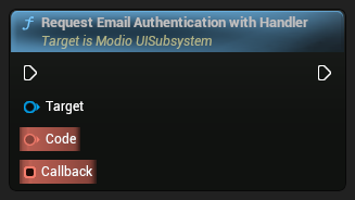 nd_img_ModioUISubsystem_RequestEmailAuthenticationWithHandler.png