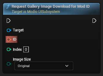 nd_img_ModioUISubsystem_RequestGalleryImageDownloadForModID.png