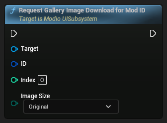 nd_img_ModioUISubsystem_RequestGalleryImageDownloadForModID.png