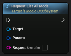 nd_img_ModioUISubsystem_RequestListAllMods.png
