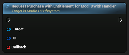 nd_img_ModioUISubsystem_RequestPurchaseWithEntitlementForModIDWithHandler.png