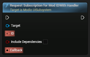 nd_img_ModioUISubsystem_RequestSubscriptionForModIDWithHandler.png