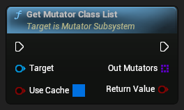 nd_img_MutatorSubsystem_GetMutatorClassList.png