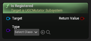 nd_img_UGCMutatorSubsystem_IsRegistered.png