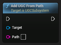 nd_img_UGCSubsystem_AddUGCFromPath.png