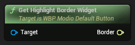 nd_img_WBP_ModioDefaultButton_GetHighlightBorderWidget.png