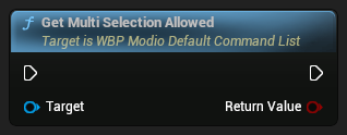 nd_img_WBP_ModioDefaultCommandList_GetMultiSelectionAllowed.png