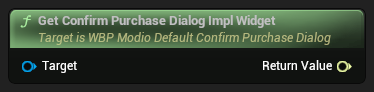nd_img_WBP_ModioDefaultConfirmPurchaseDialog_GetConfirmPurchaseDialogImplWidget.png