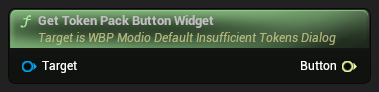 nd_img_WBP_ModioDefaultInsufficientTokensDialog_GetTokenPackButtonWidget.png