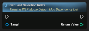 nd_img_WBP_ModioDefaultModDependencyList_GetLastSelectionIndex.png