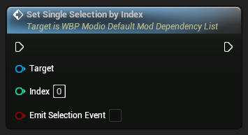 nd_img_WBP_ModioDefaultModDependencyList_SetSingleSelectionByIndex.png