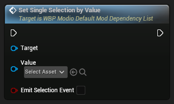 nd_img_WBP_ModioDefaultModDependencyList_SetSingleSelectionByValue.png