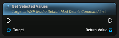 nd_img_WBP_ModioDefaultModDetailsCommandList_GetSelectedValues.png