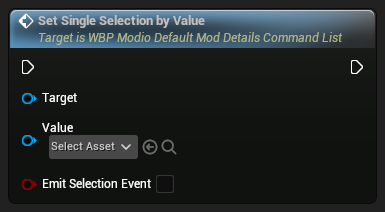 nd_img_WBP_ModioDefaultModDetailsCommandList_SetSingleSelectionByValue.png