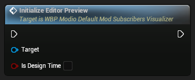nd_img_WBP_ModioDefaultModSubscribersVisualizer_InitializeEditorPreview.png