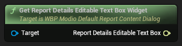 nd_img_WBP_ModioDefaultReportContentDialog_GetReportDetailsEditableTextBoxWidget.png