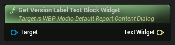 nd_img_WBP_ModioDefaultReportContentDialog_GetVersionLabelTextBlockWidget.png