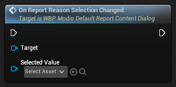 nd_img_WBP_ModioDefaultReportContentDialog_OnReportReasonSelectionChanged.png